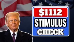 $1112 Stimulus Checks 2025: Stimulus Check for Eligibility & Payment Dates